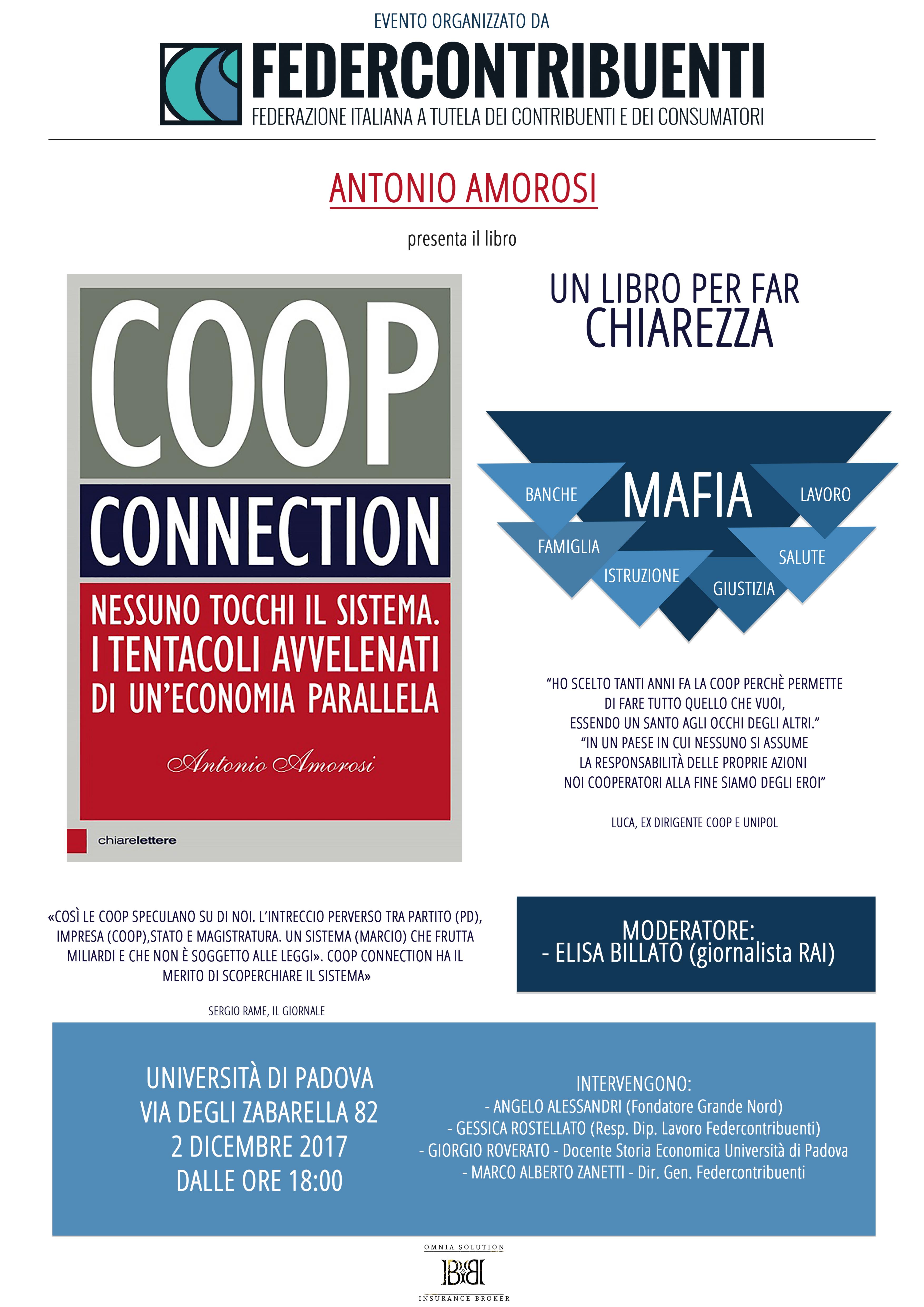 I tentacoli avvelenati di una economia parallela. COOP CONNECTION. Nessuno tocchi il SISTEMA