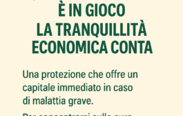 Malattie gravi: proteggi il tuo futuro economico