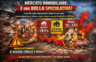 Immobiliare: il mercato è una bolla speculativa, meglio attendere prima di comprare o affittare